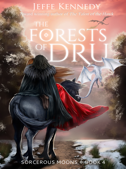 Title details for The Forests of Dru by Jeffe Kennedy - Wait list
